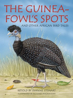 cover image of The Guineafowl's Spots and Other African Bird Tales